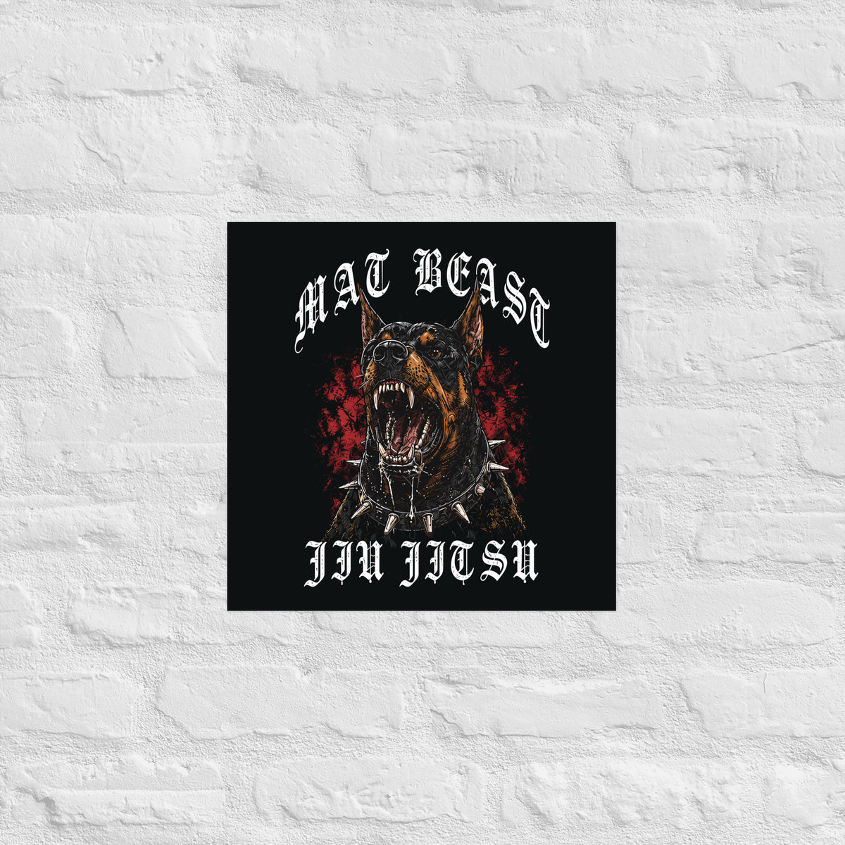 Mat Beast Doberman Jiu Jitsu matte poster in 16 × 16 inch format, front view, featuring a snarling Doberman and red accents.