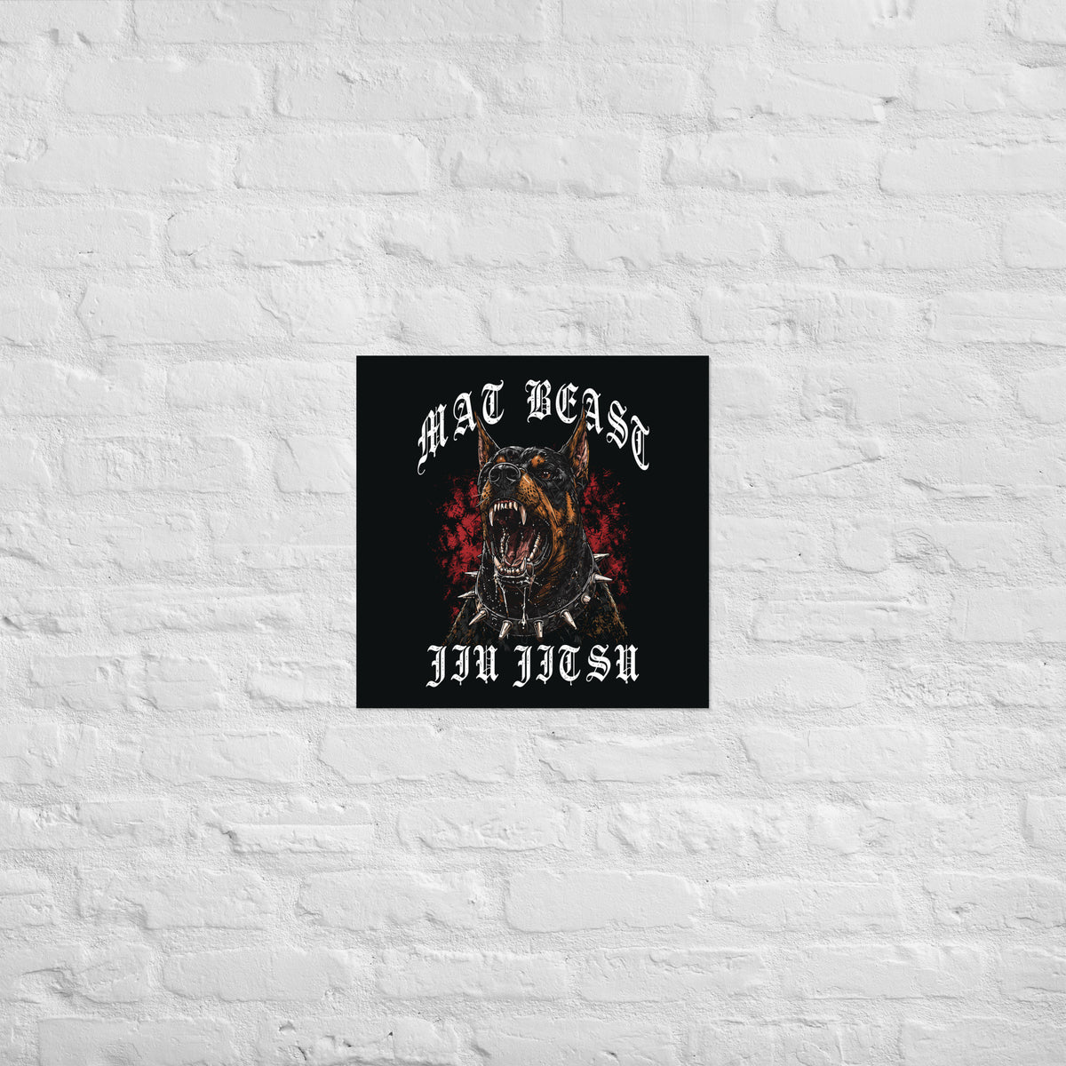 Mat Beast Doberman Jiu Jitsu matte poster in 18 × 18 inch format, front view, featuring a snarling Doberman and red accents.