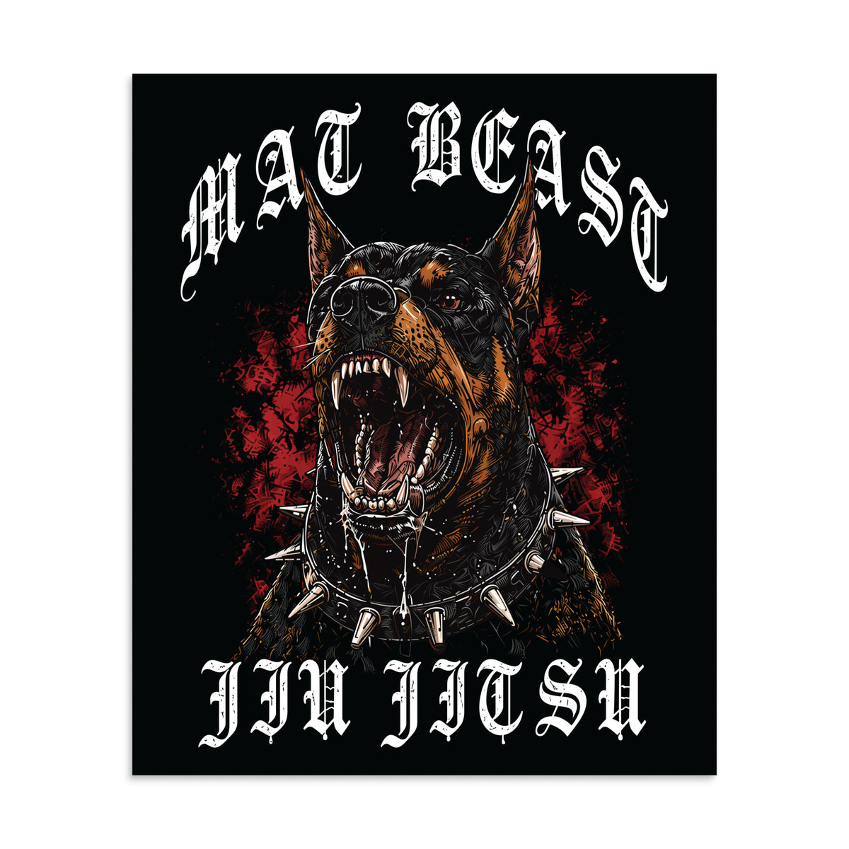 Mat Beast Doberman Jiu Jitsu matte poster in 20 × 24 inch format, front view, featuring a snarling Doberman and red accents.