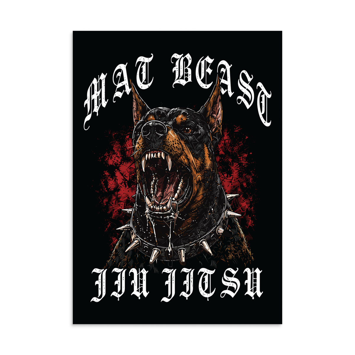 Mat Beast Doberman Jiu Jitsu matte poster in 20 × 28 inch format, front view, featuring a snarling Doberman and red accents.