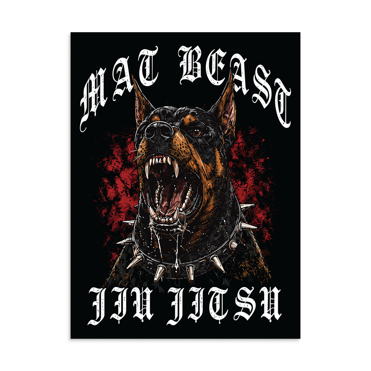 Mat Beast Doberman Jiu Jitsu matte poster in 30 × 40 inch format, front view, featuring a snarling Doberman and red accents.