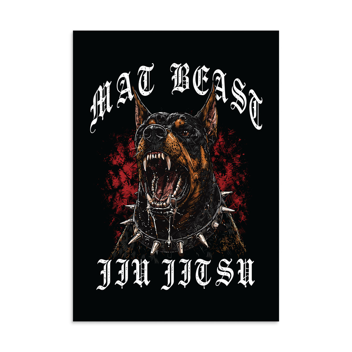 Mat Beast Doberman Jiu Jitsu matte poster in 8.27 × 11.69 inch format, front view, featuring a snarling Doberman and red accents.