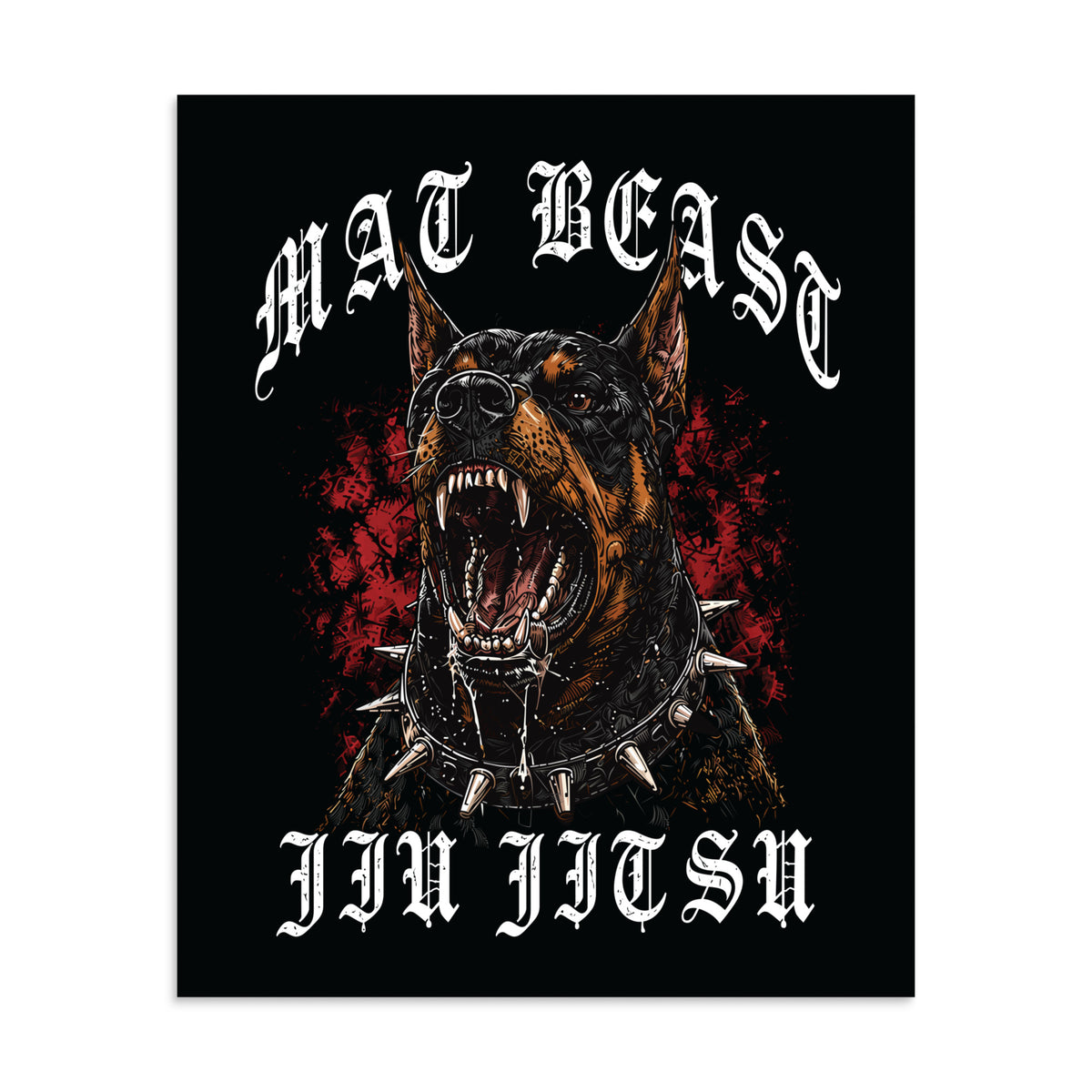 Mat Beast Doberman Jiu Jitsu matte poster in 9 × 11 inch format, front view, featuring a snarling Doberman and red accents.