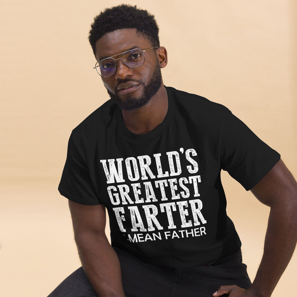 Black classic T-shirt, alternate front mockup, featuring white World's Greatest Farter, I Mean Father lettering.