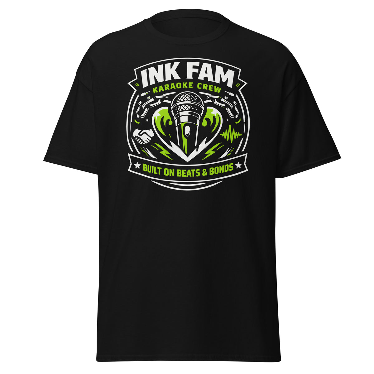 Black classic T-shirt featuring a green-and-white Ink Fam shield with a microphone and “Built on Beats & Bonds” lettering.