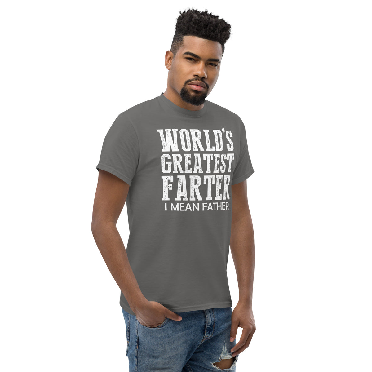 Charcoal classic T-shirt, right-front angled view, featuring white World's Greatest Farter, I Mean Father lettering.