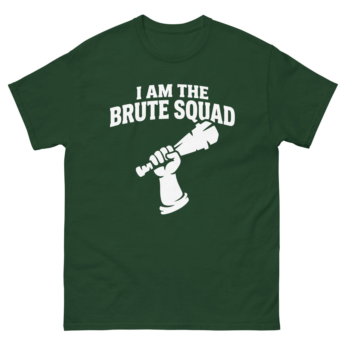 Forest Green classic T-shirt, front view, featuring the Brute Squad Royal Enforcer classic tee design