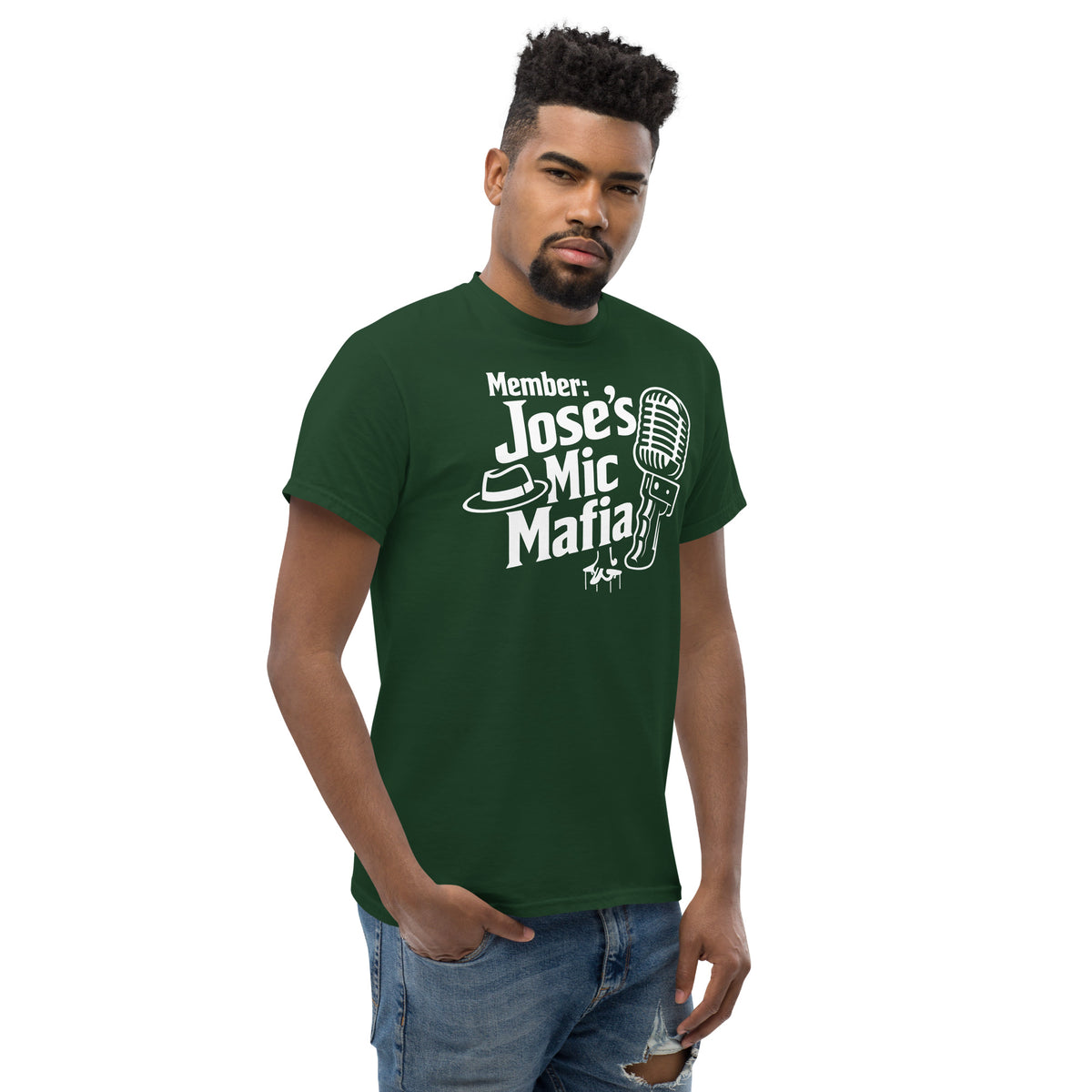 Forest Green classic T-shirt, right-front angled view, featuring Jose's Mic Mafia microphone and fedora design.