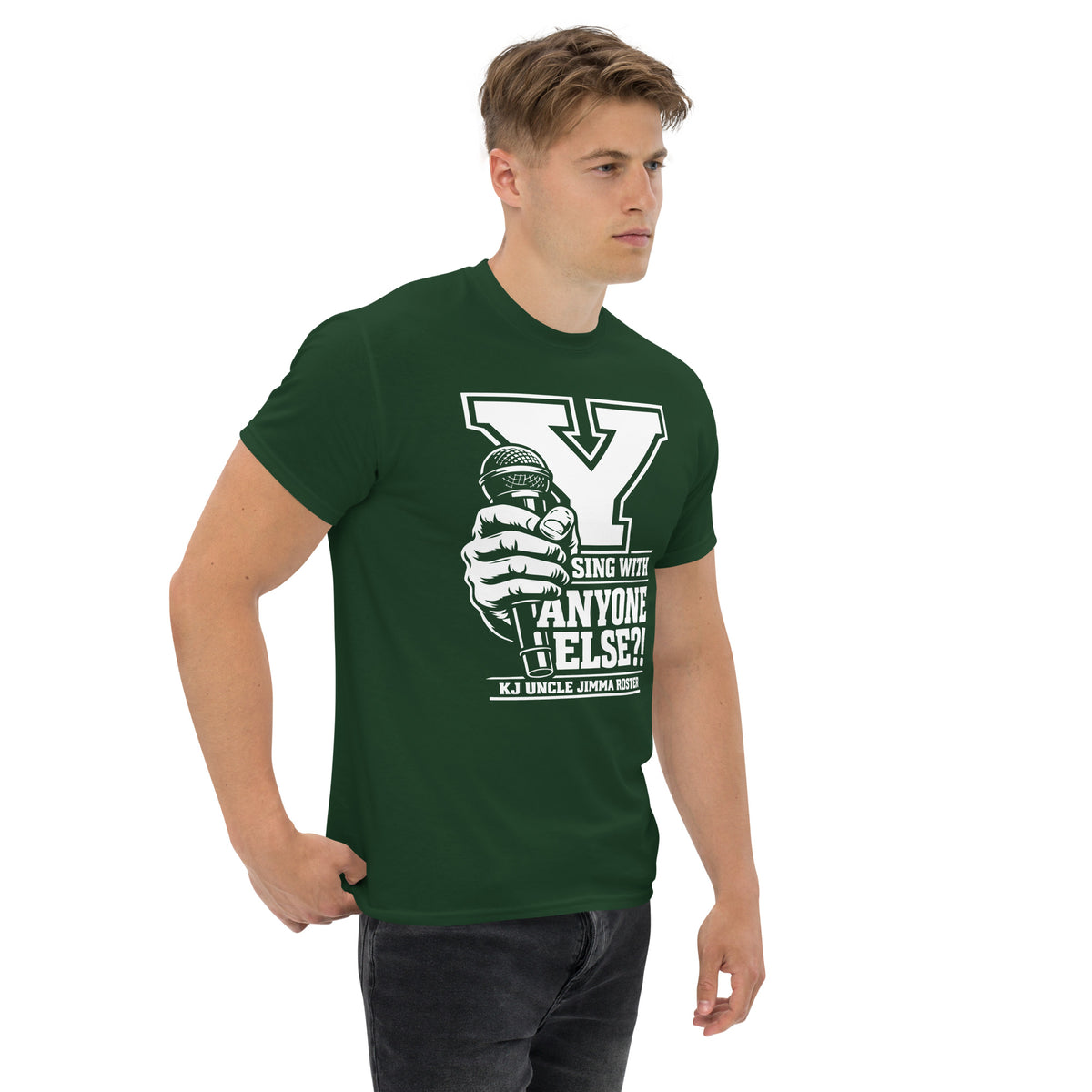 Forest Green classic T-shirt, right-front angled view, featuring Uncle Jimma Roster Anthem varsity Y with hand-held microphone.