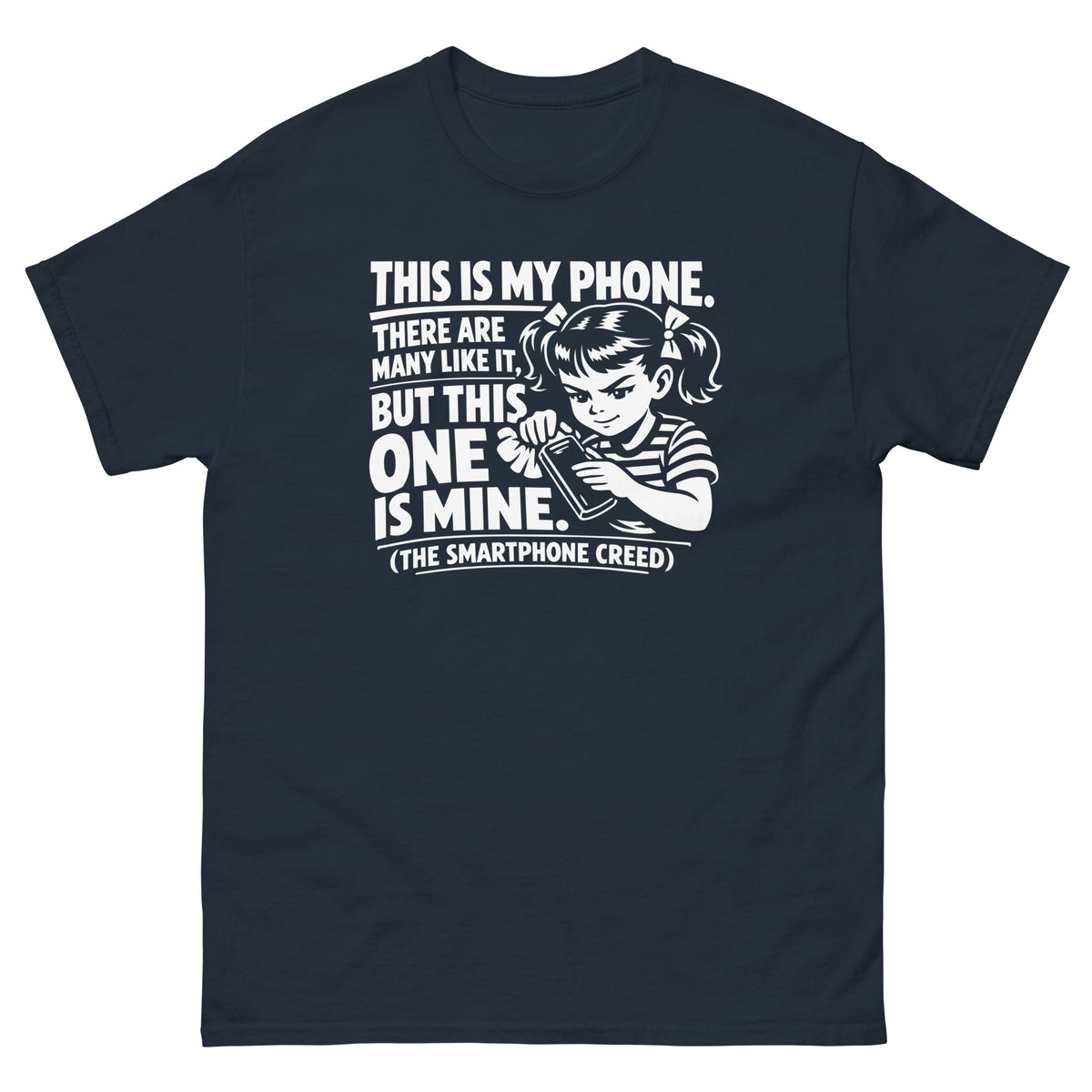 Navy classic T-shirt, front view, showing a mockup for Smartphone Creed retro woman holding a phone and statement lettering.