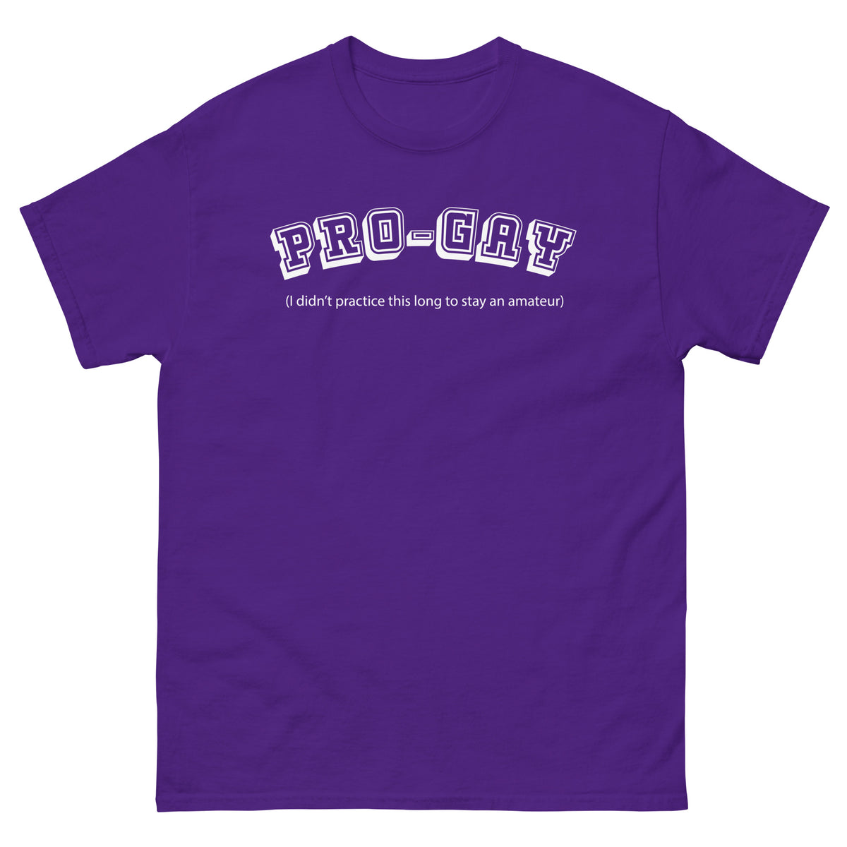 Purple classic T-shirt, front view, for the PRO-GAY varsity lettering and professional-versus-amateur Pride joke design.