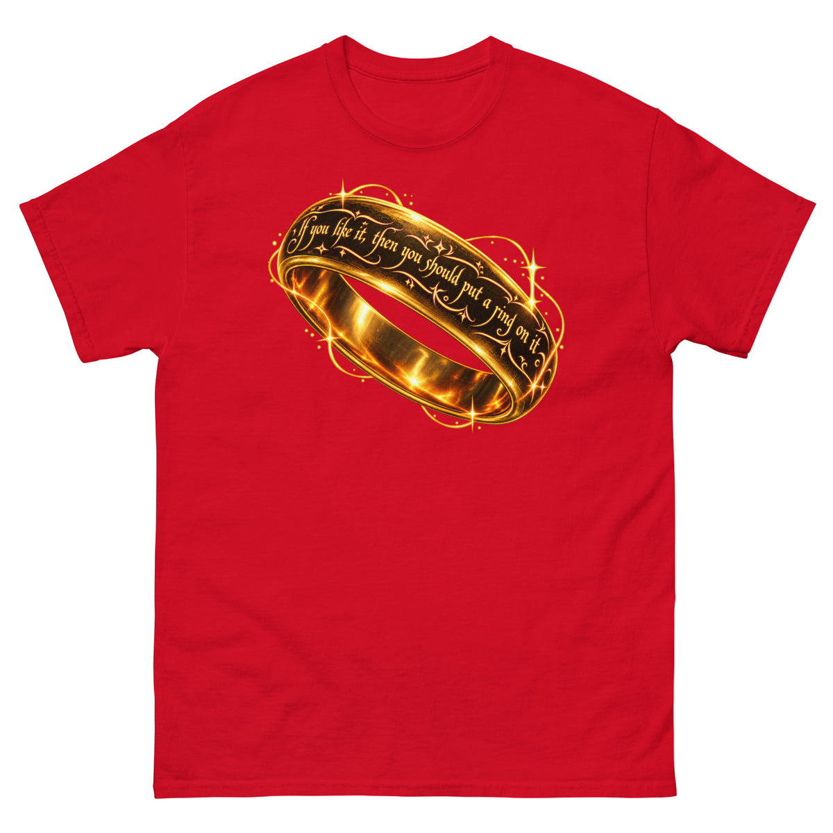 Red classic T-shirt, front view, featuring Put a Ring on It gold fantasy ring and starburst graphic.