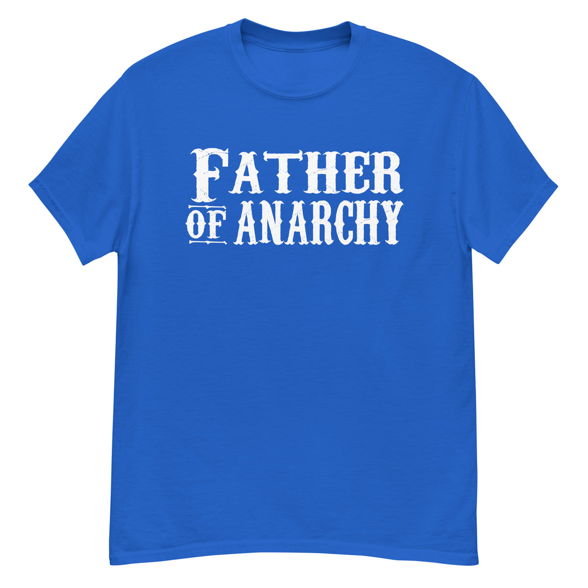 Royal classic T-shirt, front view, featuring the Father of Anarchy classic tee design
