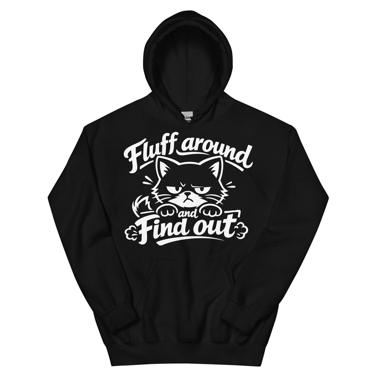 Black pullover hoodie, front view, featuring a grumpy fluffy cartoon cat peeking over an edge with a twitching tail, under script Fluff Around and Find Out lettering