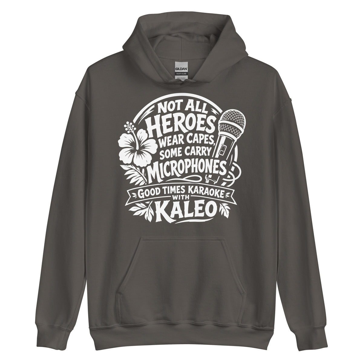 Charcoal pullover hoodie, front view, featuring Kaleo's Karaoke Heroes 'Not All Heroes Wear Capes, Some Carry Microphones' graphic.