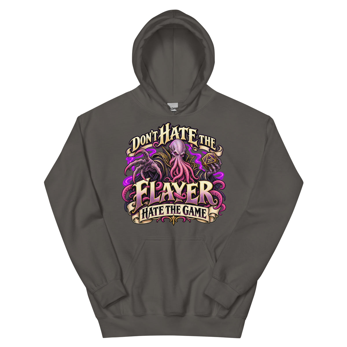 Charcoal pullover hoodie, front view, featuring the illustrated Don't Hate the Flayer, Hate the Game tentacled overlord and d20 design.