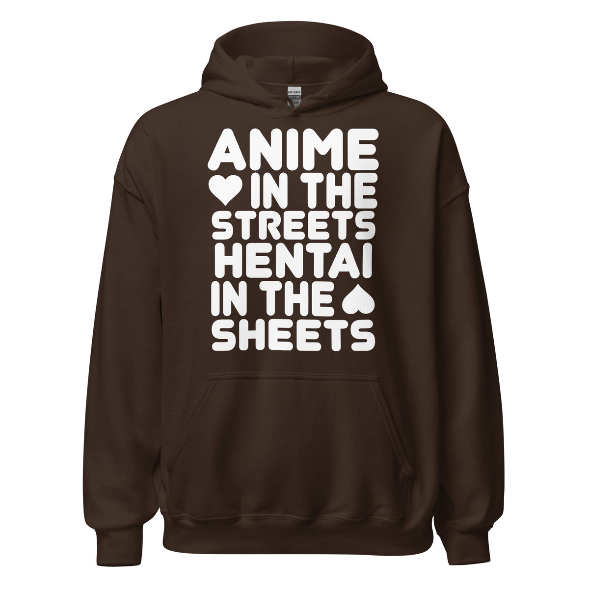 Dark Chocolate pullover hoodie, front view, featuring the Anime in the Streets / Hentai in the Sheets Hoodie design