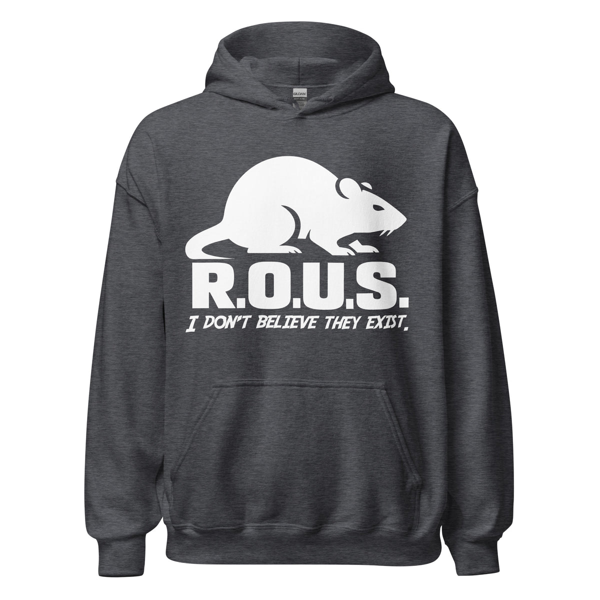 Dark Heather pullover hoodie, front view, featuring the R.O.U.S. Disbelief Statement design
