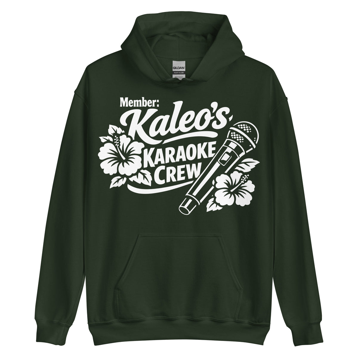Forest Green pullover hoodie, front view, featuring Kaleo's Karaoke Crew lettering, microphone, and hibiscus flowers.