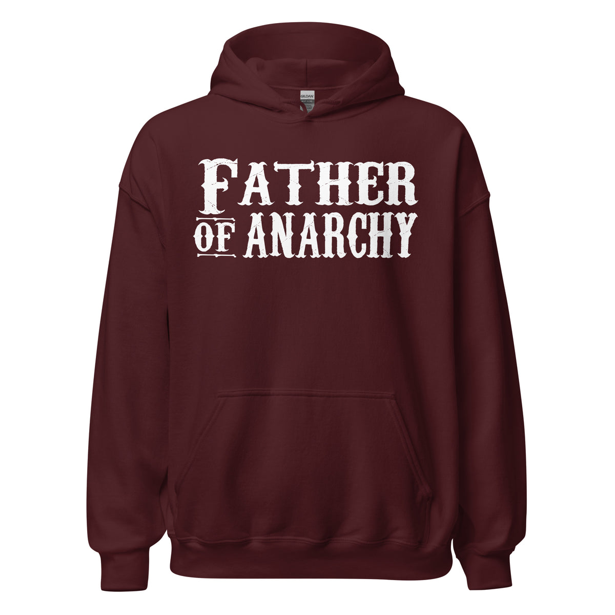 Maroon pullover hoodie, front view, featuring the Father of Anarchy Hoodie design