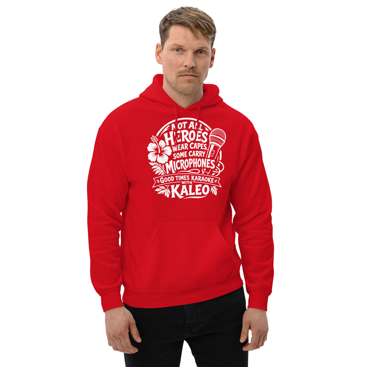 Red pullover hoodie, front view, featuring Kaleo's Karaoke Heroes 'Not All Heroes Wear Capes, Some Carry Microphones' graphic.