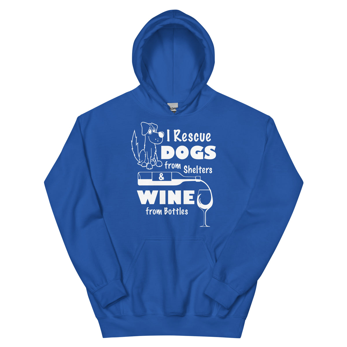 Royal pullover hoodie, front view, featuring the Saving Dogs and Sipping Wine design