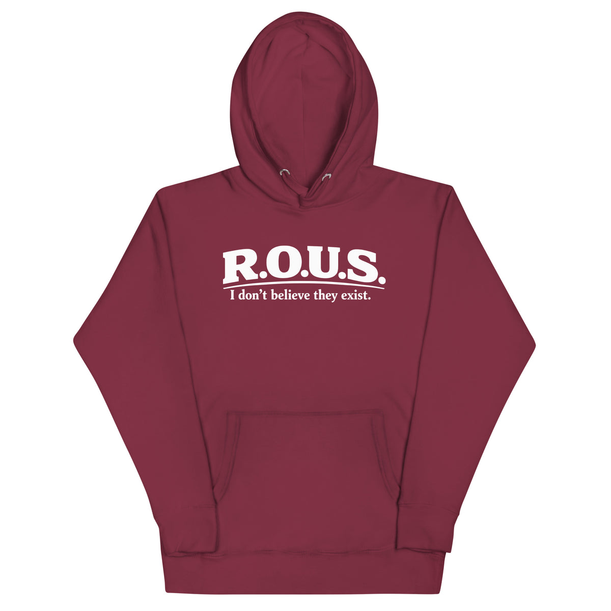 Maroon pullover hoodie, front view, featuring the R.O.U.S. Disbelief Statement Hoodie design