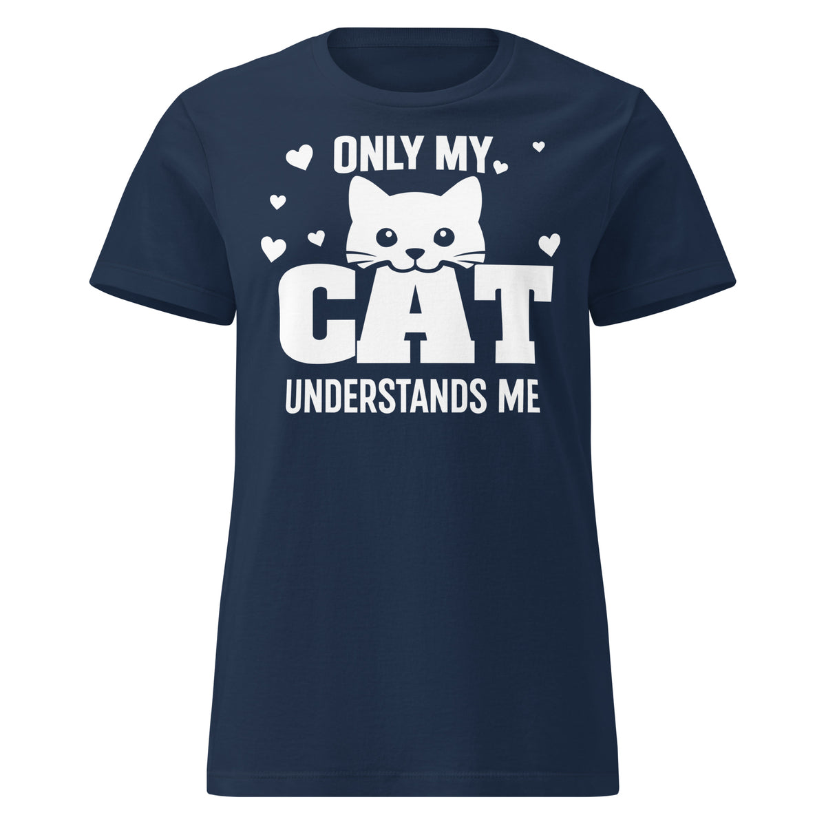 Navy women's T-shirt, front view, showing the Only My Cat Understands Me white cat face and hearts design.