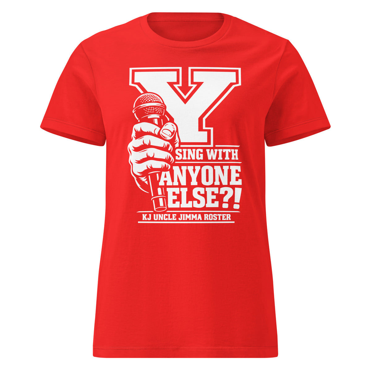 Red women's T-shirt, front view, featuring Uncle Jimma Roster Anthem varsity Y with hand-held microphone.