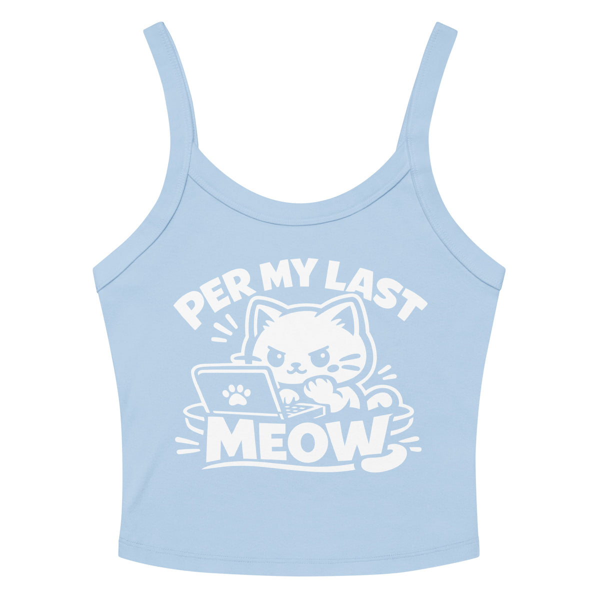 Solid Baby Blue Blend women's micro-rib tank top, front view, featuring the Per My Last Meow cat design
