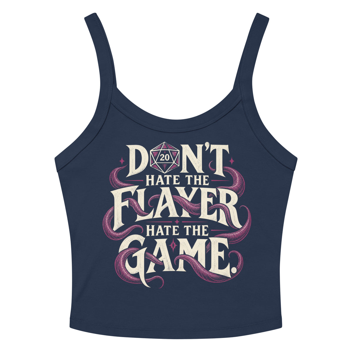 Solid Navy Blend women's micro-rib tank top, front view, featuring Don't Hate the Flayer, Hate the Game artwork with magenta tentacles and a D20.