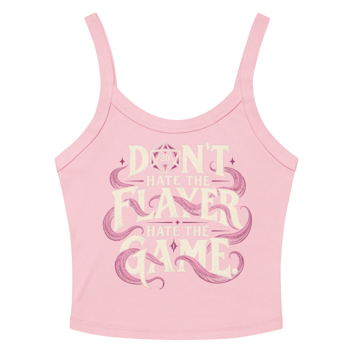 Solid Pink Blend women's micro-rib tank top, front view, featuring Don't Hate the Flayer, Hate the Game artwork with magenta tentacles and a D20.