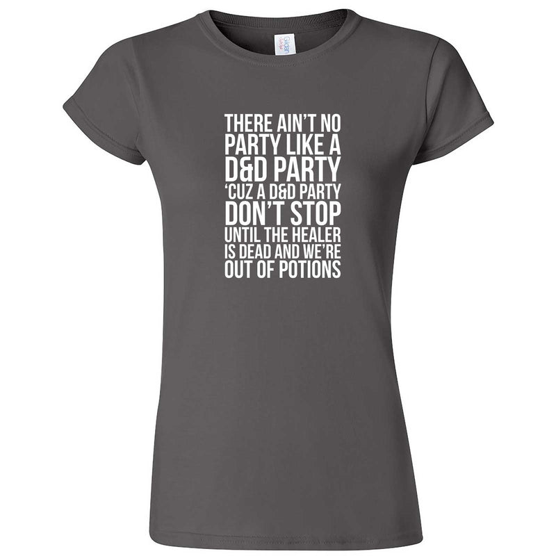  "Ain't No Party like a D&D Party" women's t-shirt Charcoal