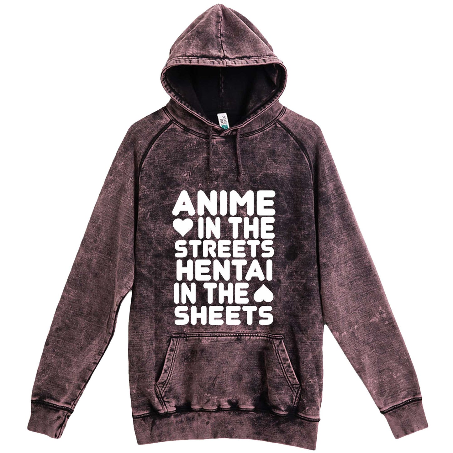 "Anime in the Streets, Hentai in the Sheets" hoodie, 3XL, Vintage Cloud Black