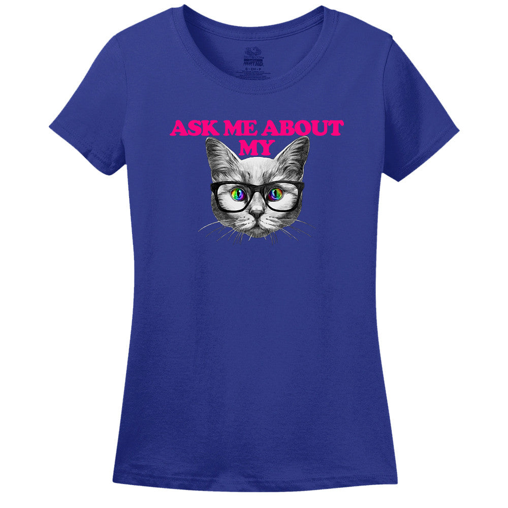Ask Me About My Pussy T-Shirt