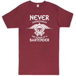  "Never Underestimate the Power of a Bartender" men's t-shirt Vintage Brick