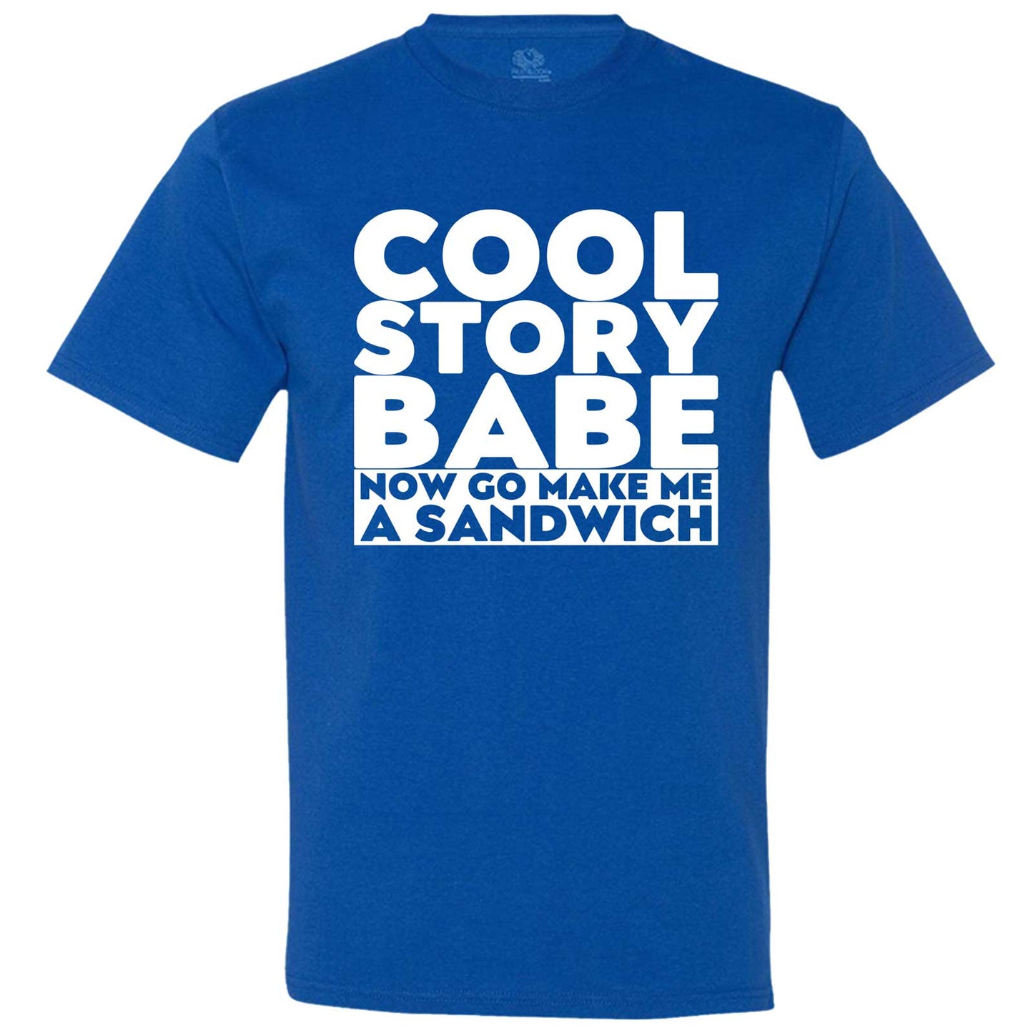 "Cool Story Babe Now Go Make Me a Sandwich" men's t-shirt Royal-Blue