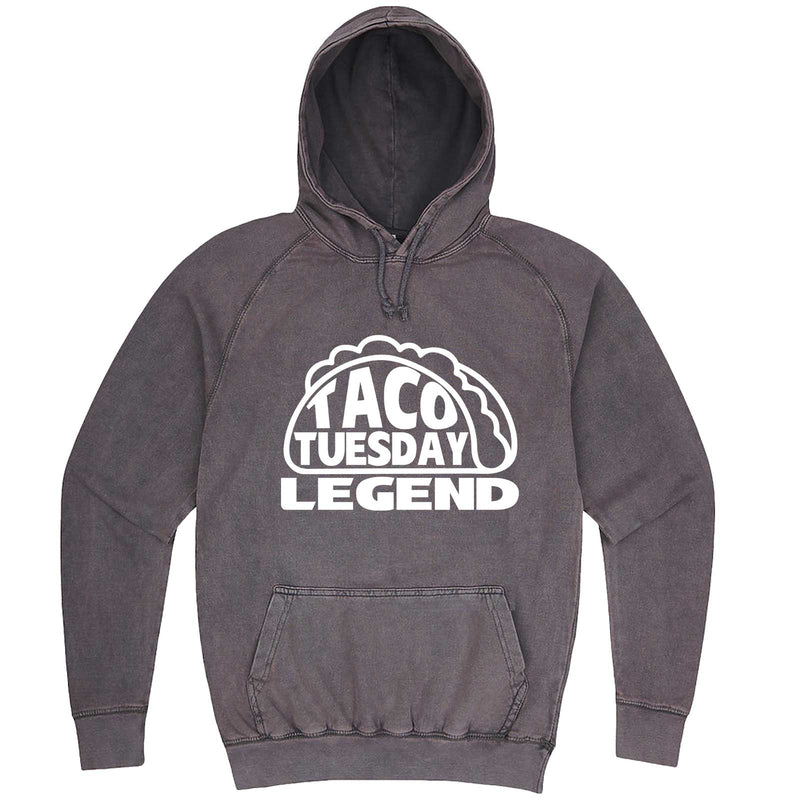  "Taco Tuesday Legend" hoodie, 3XL, Vintage Zinc