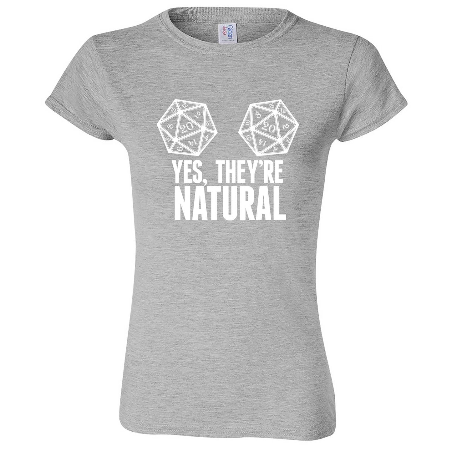 "Yes They're Natural" women's t-shirt Sport Grey