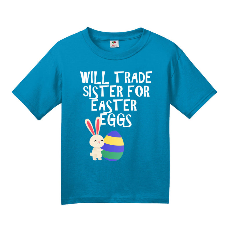 Will Trade Sister For Easter Eggs Youth Shirt