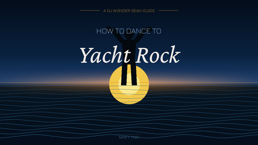 How to:  Dance to Yacht Rock Music