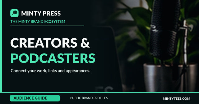 Minty Press guide for artists, creators and podcasters linking official profiles and appearances