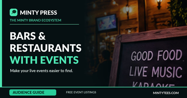 Minty Press guide for bars and restaurants hosting karaoke, live music and community events