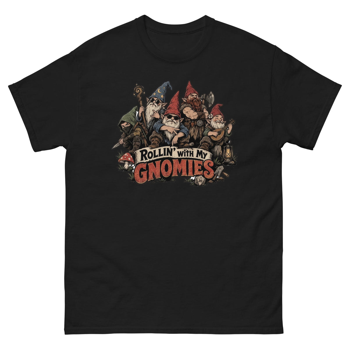 Black classic T-shirt featuring an adventuring party of five gnomes in pointed hats above the words Rollin' with My Gnomies