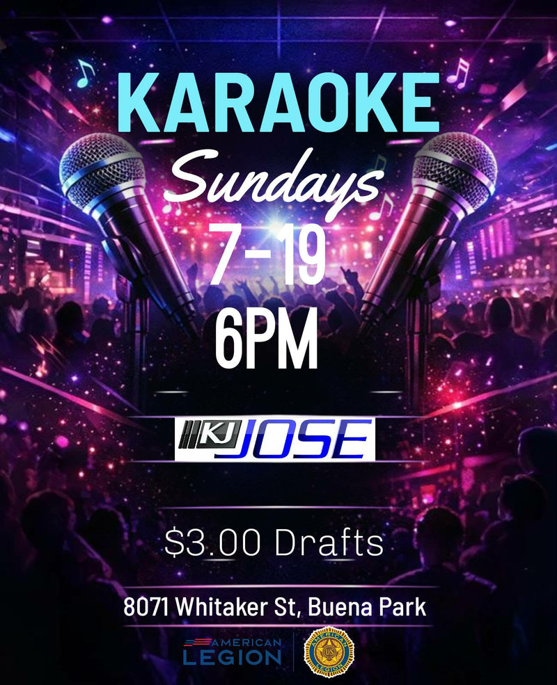 Karaoke with KJ Jose at American Legion on Sundays