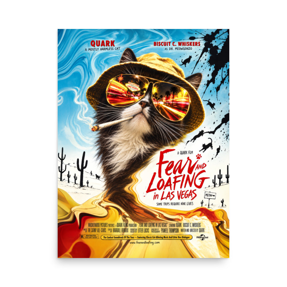 Fear and Loafing in Las Vegas poster, 18×24 inches: a movie poster parody starring Quark, a black and white cat in a bucket hat and mirrored aviators reflecting the Las Vegas Strip