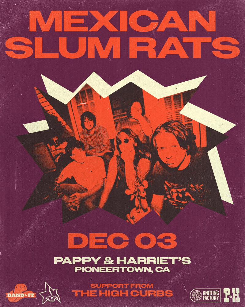 Mexican Slum Rats with The High Curbs at Pappy & Harriet's