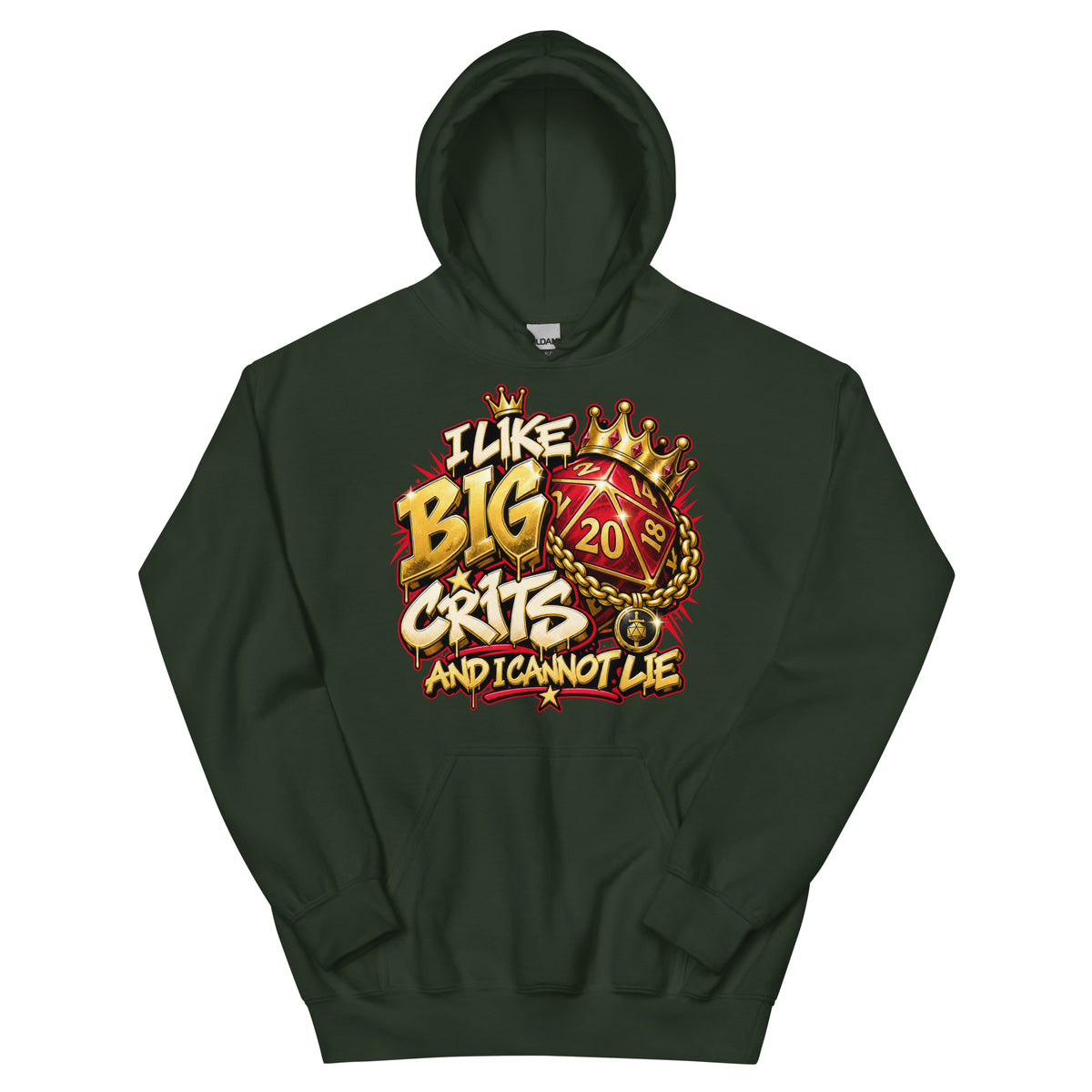 Forest Green pullover hoodie, front view, featuring the I Like Big Crits and I Cannot Lie crowned d20 design