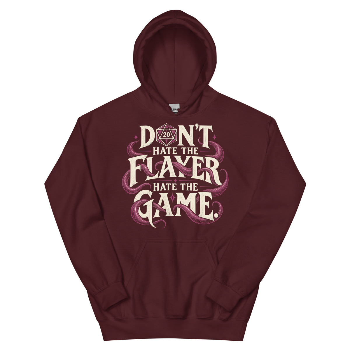 Maroon pullover hoodie, front view, featuring Don't Hate the Flayer, Hate the Game artwork with magenta tentacles and a D20.