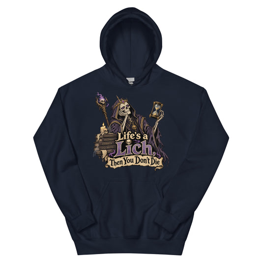 Navy pullover hoodie, front view, featuring the Life's a Lich, Then You Don't Die bored undead lich design.